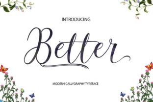 Better Font: Modern Calligraphy for Editorial Design