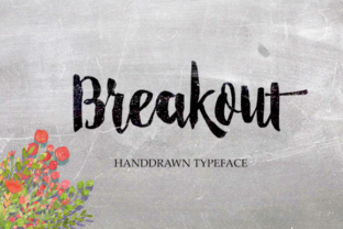 Breakout Font: Elevate Digital Campaigns with Hand-Drawn Type